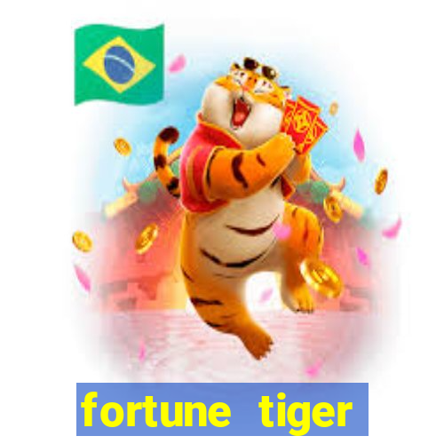 fortune tiger rodada gratis